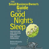 The_Small_Business_Owner_s_Guide_to_a_Good_Night_s_Sleep